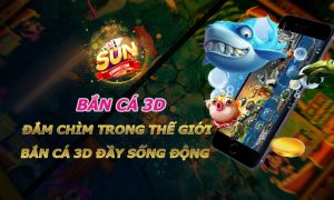 Bắn Cá 3D