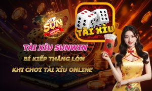 Tài Xỉu Sunwin