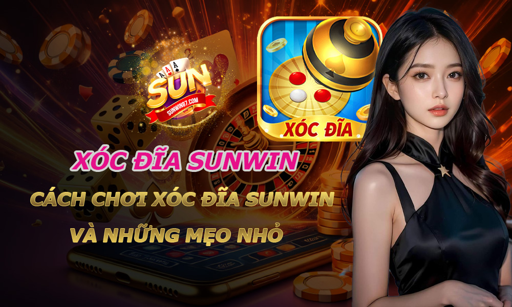 xóc đĩa Sunwin